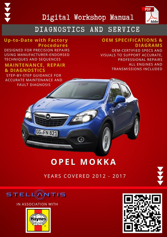 Opel Mokka Digital Workshop Repair & Maintenance Manual
