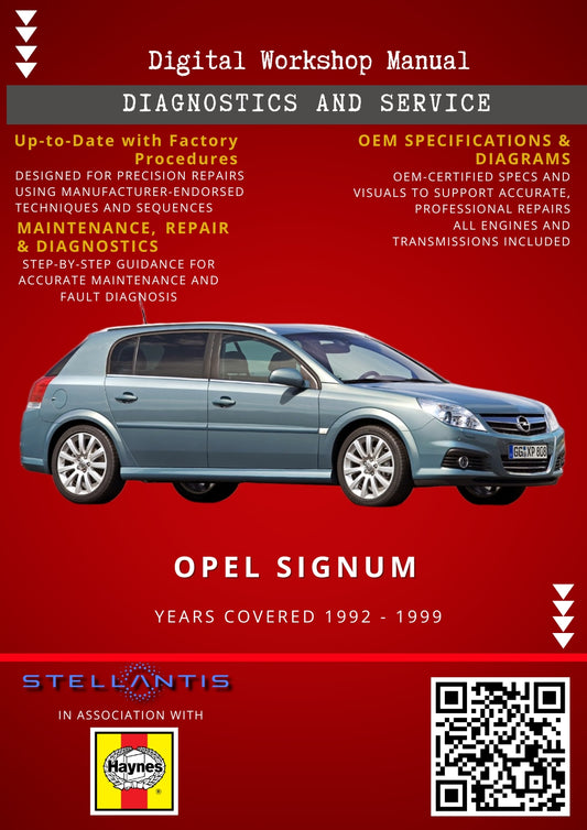 Opel Signum Digital Workshop Repair & Maintenance Manual